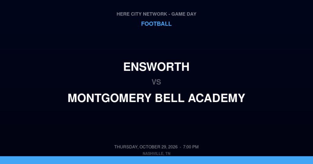 Ensworth vs. Montgomery Bell Academy — Football Game Day — Nashville, TN — Oct 29, 2026