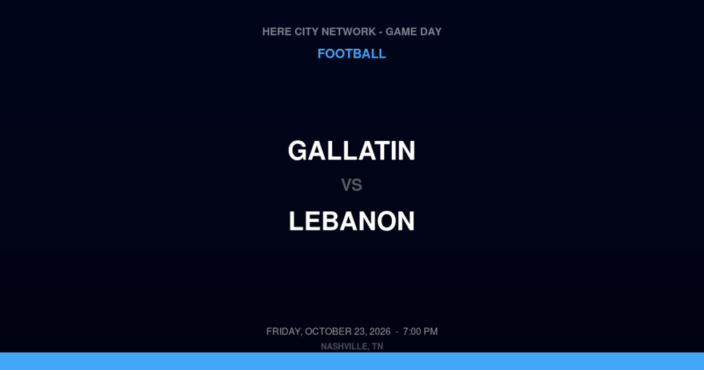 Gallatin vs. Lebanon — Football Game Day — Lebanon, TN — Oct 23, 2026