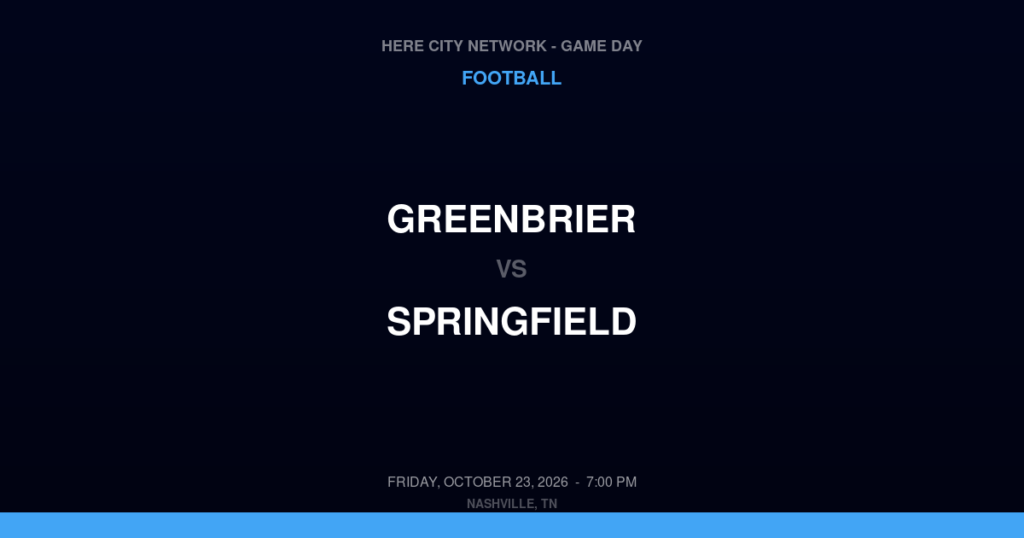 Greenbrier vs. Springfield — Football Game Day — Springfield, TN — Oct 23, 2026