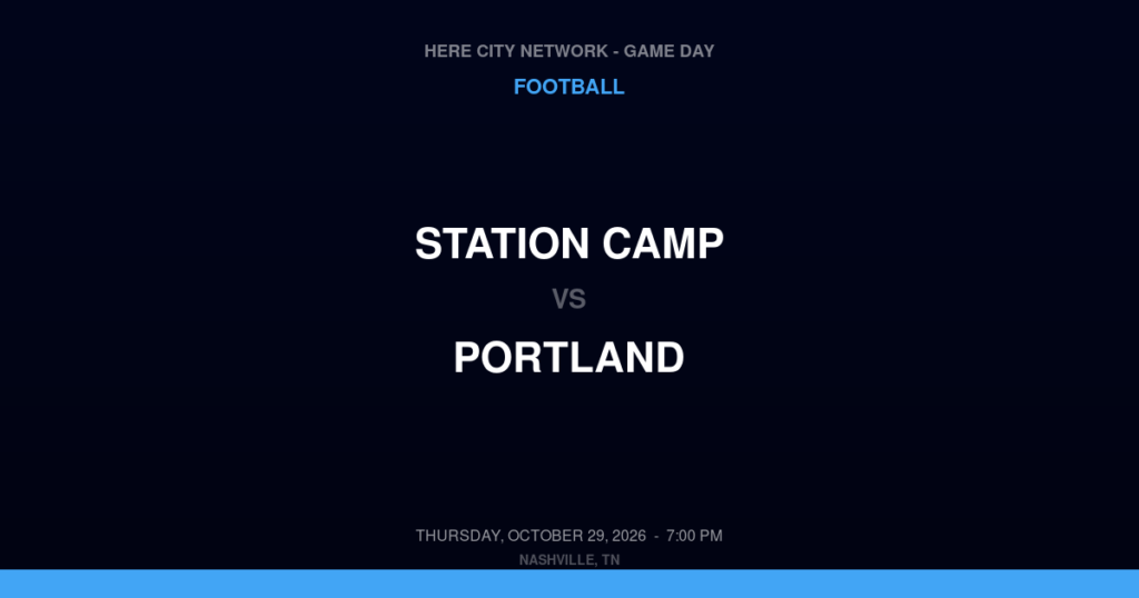 Station Camp vs. Portland — Football Game Day — Portland, TN — Oct 29, 2026